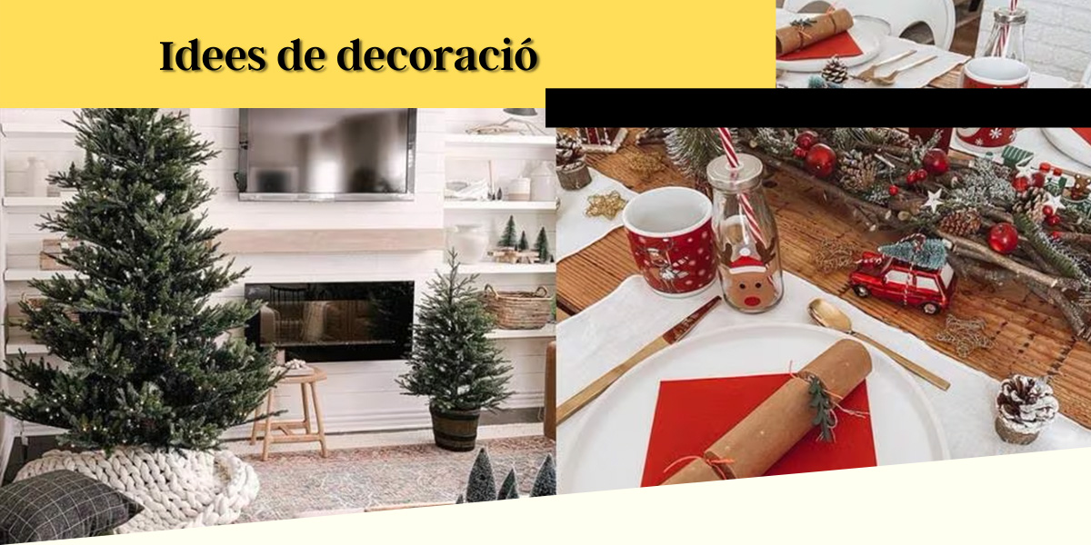 IDEES DECORACIO 2 - Idees per decorar la teva casa per Nadal
